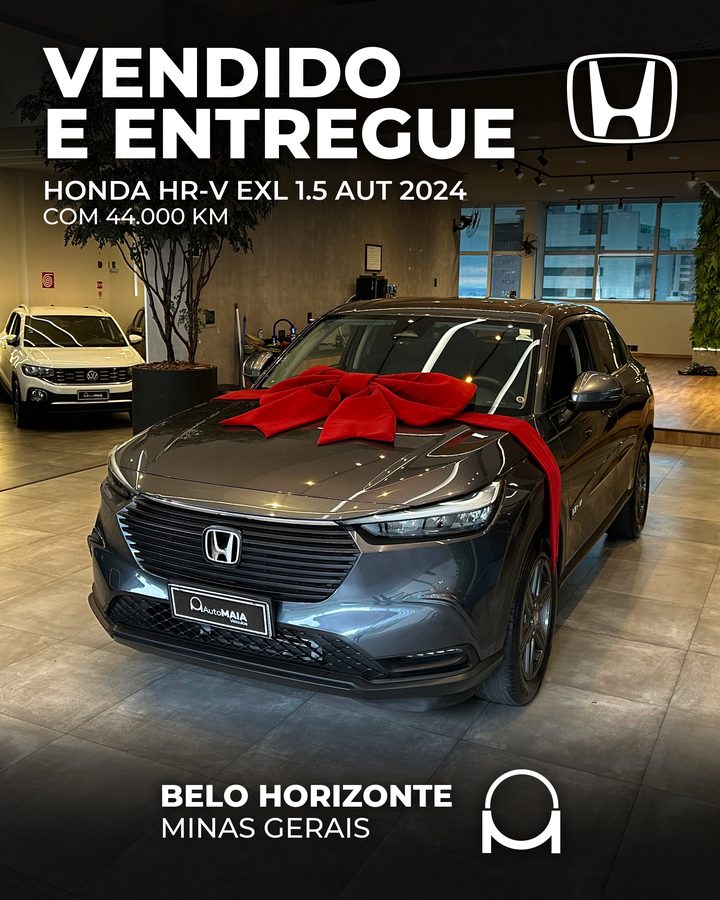 Vendido e entregue: HONDA HR-V EXL 1.5 AUT 2024 COM 44.000 KM, Belo Horizonte/MG